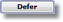 deferbutton